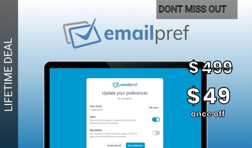 Emailpref Lifetime Deal for $49 Emailpref Lifetime Deal for $49