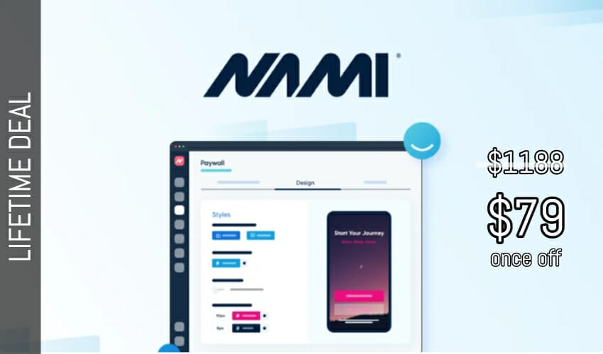 Nami Lifetime Deal for $79 Nami Lifetime Deal for $79